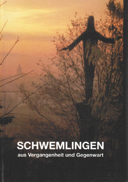 Schwemlingen - aus Vergangenheit und Gegenwart