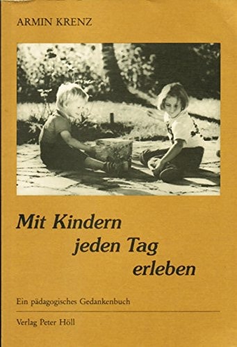 Mit Kindern jeden Tag erleben