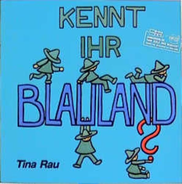 Kennt Ihr Blauland