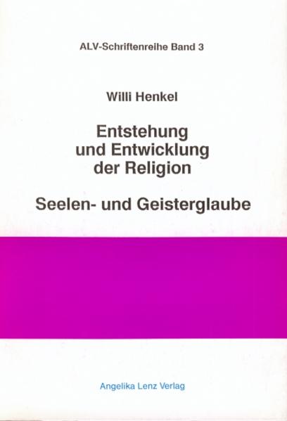 Entstehung und Entwicklung der Religion