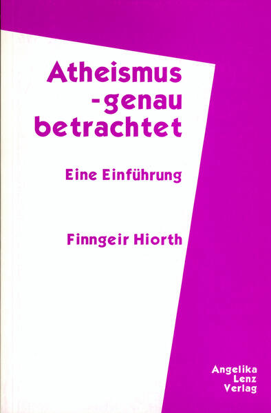 Atheismus - genau betrachtet