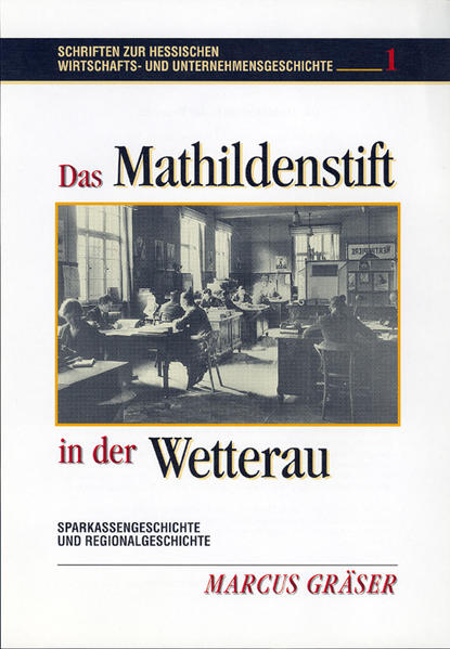Das Mathildenstift in der Wetterau