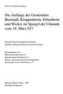 Die Anfänge der Gemeinden Bierstadt, Klopenheim, Erbenheim und Wicker im Spiegel der Urkunde von 927