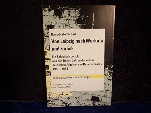 Von Leipzig nach Workuta und zurück