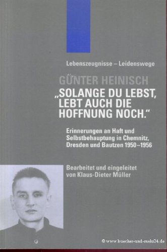 Solange du lebst, lebt auch die Hoffnung noch