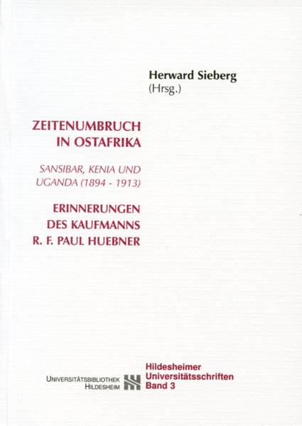 Zeitenumbruch in Ostafrika