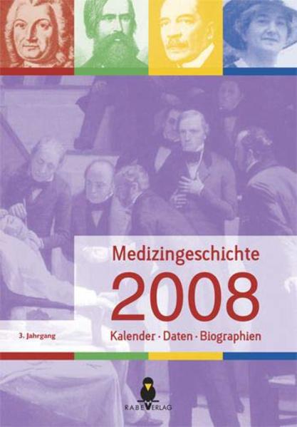 Kalender Medizingeschichte 2008