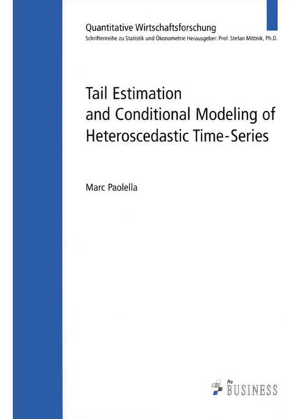 Tail Estimation and Conditional Modeling of Heteroscedastic Time-Series