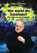 Was macht der Schwindel ?