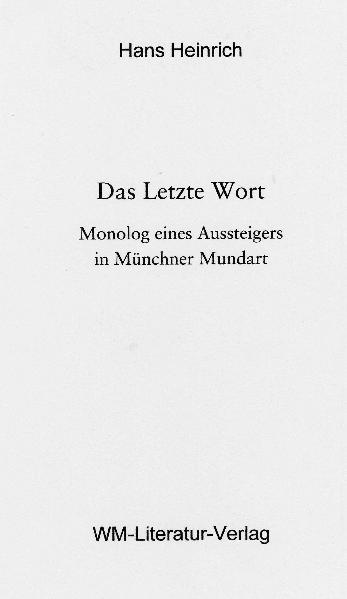 Das Letzte Wort - Das Textbuch zur CD