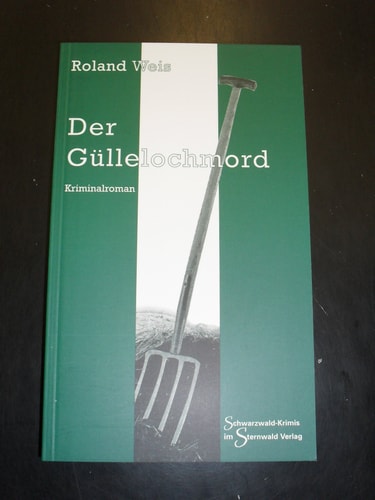 Der Güllelochmord