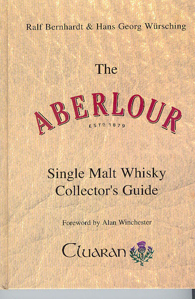 The Aberlour Single Malt Whisky Collector's Guide