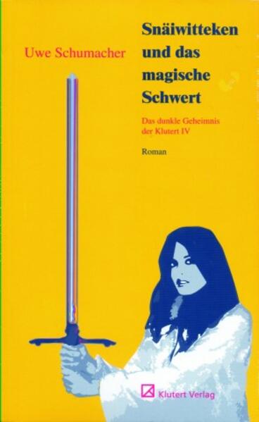 Snäiwitteken und das magische Schwert