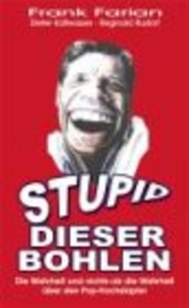 Stupid dieser Bohlen