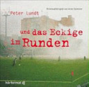 Peter Lundt und das Eckige im Runden - Folge 5