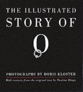 Die Geschichte der O /The Illustrated Story of O