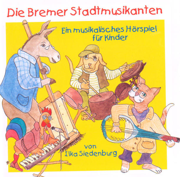 Die Bremer Stadtmusikanten
