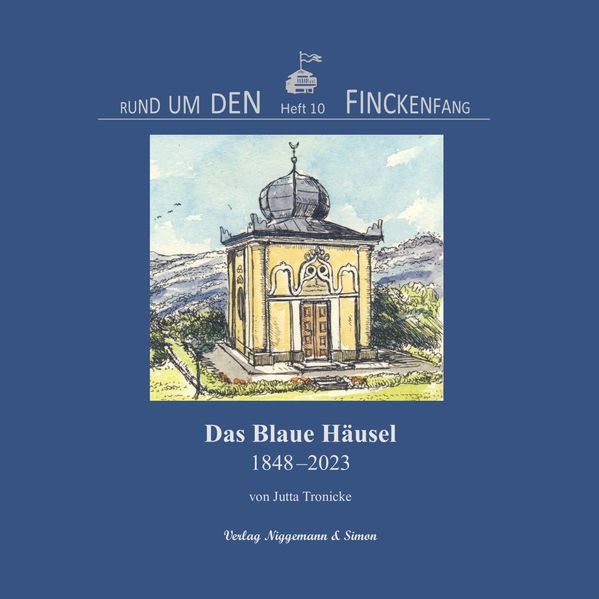 Das Blaue Häusel 1848-2023