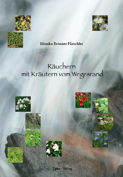 Räuchern mit Kräutern vom Wegesrand