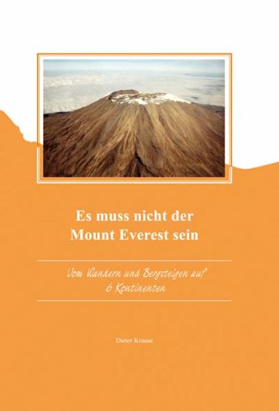 Es muss nicht der Mount Everest sein