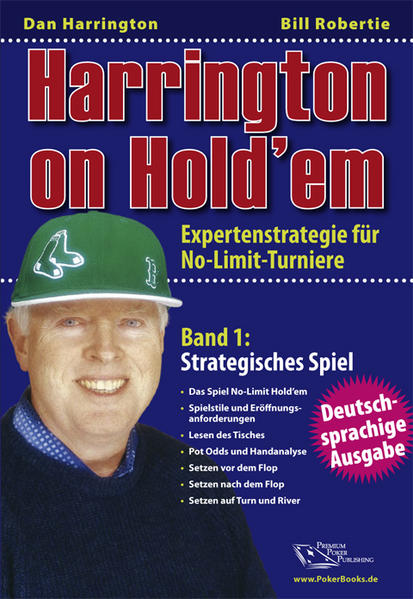 Harrington on Hold'em / Harrington on Hold ’em Band 1 Strategisches Spiel