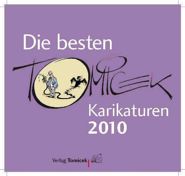 Die besten Tomicek-Karikaturen 2010
