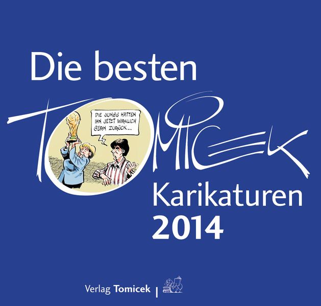 Die besten Tomicek-Karikaturen 2014
