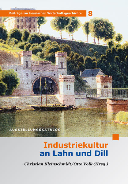 Industriekultur an Lahn und Dill