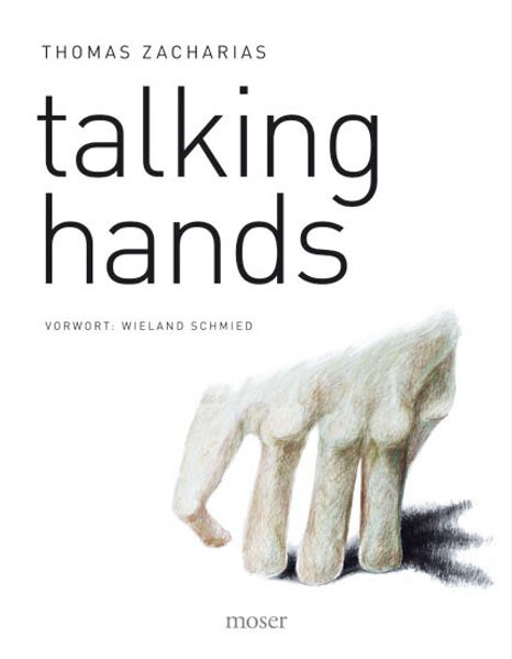 Talking Hands Thomas Zacharias