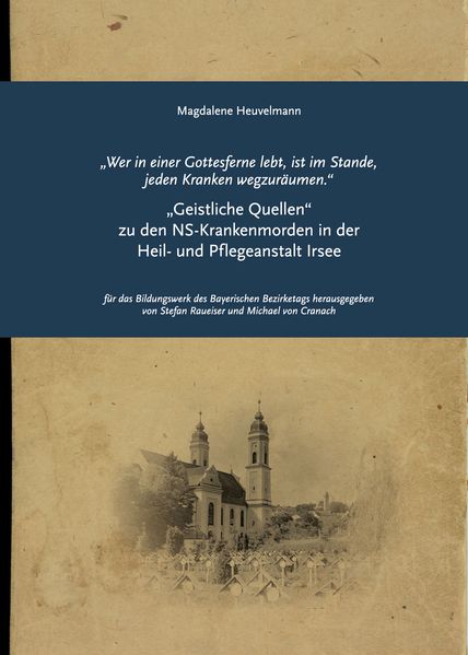 „Wer in einer Gottesferne lebt, ist im Stande, jeden Kranken wegzuräumen.“