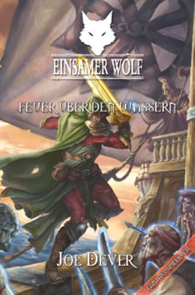 Einsamer Wolf - Feuer über den Wassern