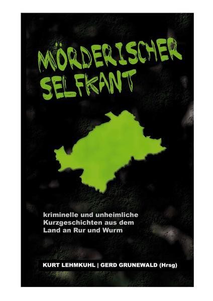 MÖRDERISCHER SELFKANT