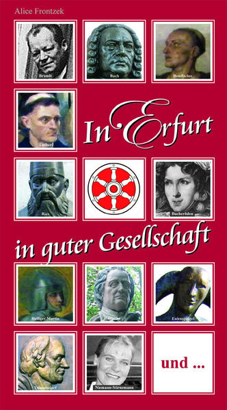 In Erfurt in guter Gesellschaft