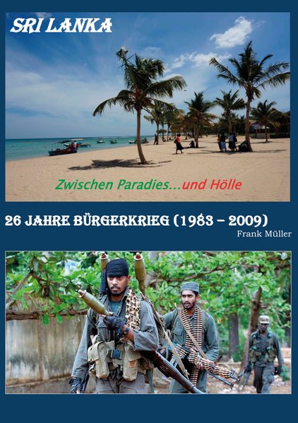 Sri Lanka - Zwischen Paradies und Hölle
