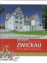 Zwickau - Perle Westsachsen