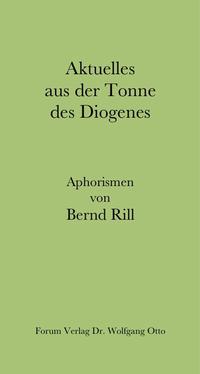 Aktuelles aus der Tonne des Diogenes
