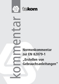 Normenkommentar zur EN 82079-1
