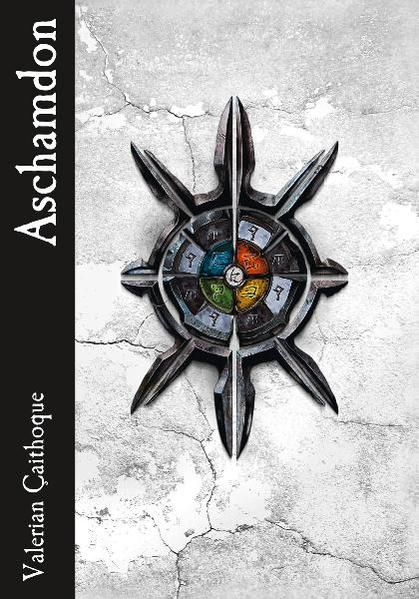 Aschamdon - Band 1 der Amizaras-Chronik