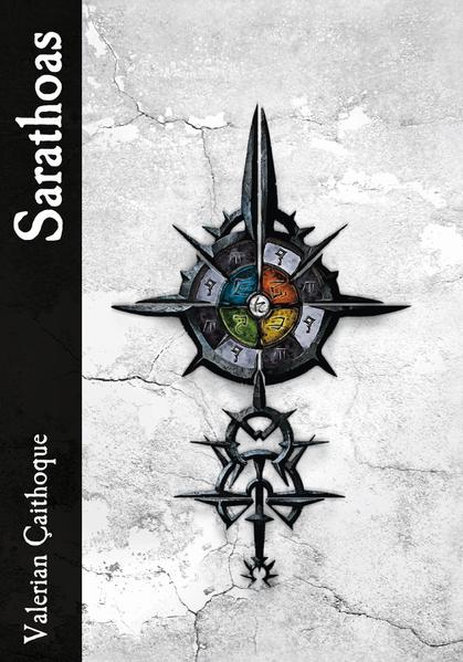 Sarathoas - Band 2 der Amizaras-Chronik