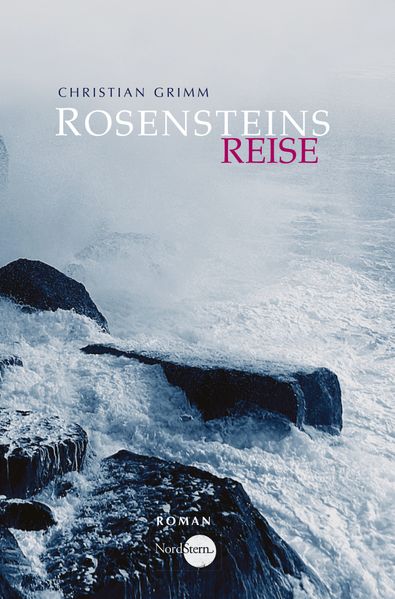 Rosensteins Reise