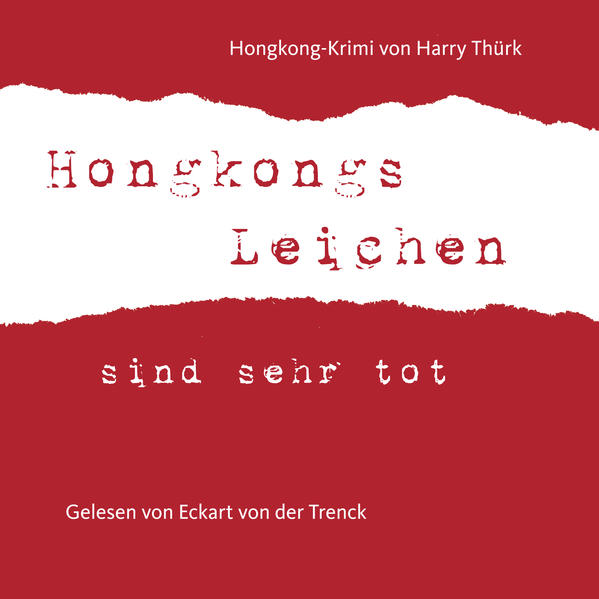 „Hongkongs Leichen sind sehr tot“