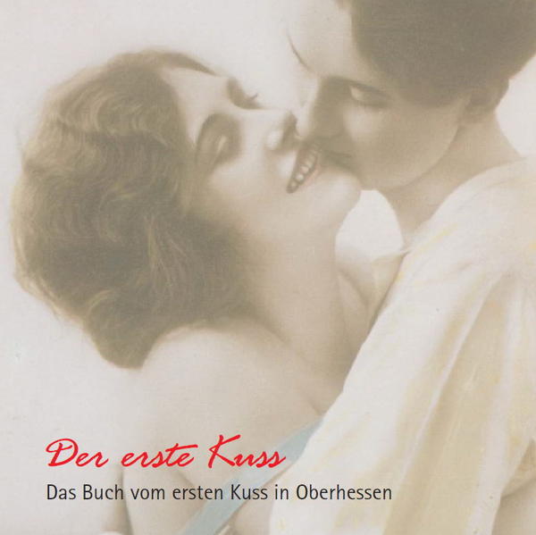 Der erste Kuss