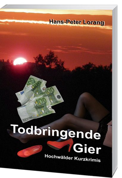 Todbringende Gier