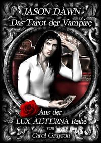 Jason Dawn - Das Tarot der Vampire