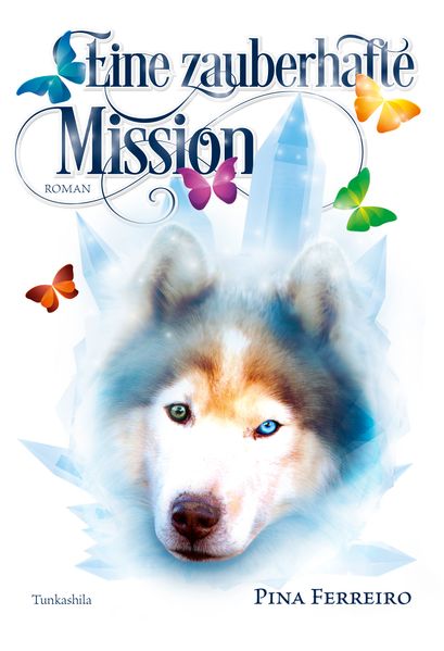 Eine zauberhafte Mission
