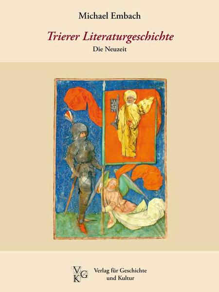Trierer Literaturgeschichte, Bd. 2: Die Neuzeit
