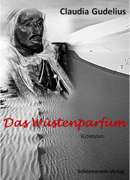 Das Wüstenparfüm
