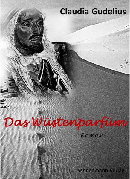 Das Wüstenparfüm