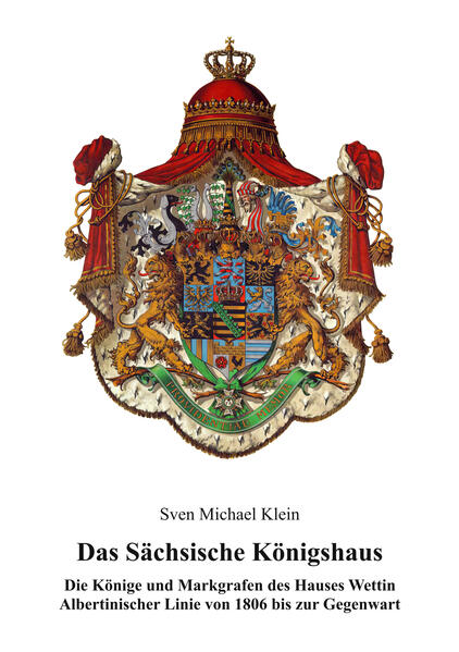 Das Sächsische Königshaus