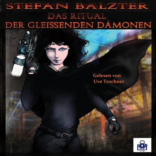 Das Ritual der gleißenden Dämonen